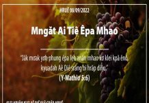 Mngăt Ai Tiê Êpa Mhao – 8/9/2022