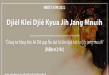 Djiêl Klei Djiê Kyua Jih Jang Mnuih – 15/9/2022