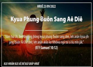 Kyua Phung Ƀuôn Sang Aê Diê – 23/9/2022