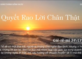 Quyết Rao Lời Chân Thật – 22/9/2022