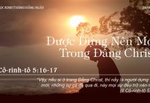 Được Dựng Nên Mới Trong Đấng Christ – 24/9/2022