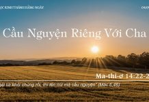 Cầu Nguyện Riêng Với Cha – 4/9/2022