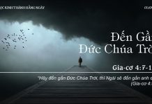 Đến Gần Đức Chúa Trời – 5/9/2022
