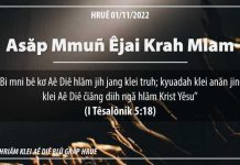 Asăp Mmuñ Êjai Krah Mlam – 1/11/2022