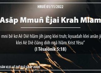 Asăp Mmuñ Êjai Krah Mlam – 1/11/2022