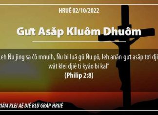 Gưt Asăp Kluôm Dhuôm – 2/10/2022
