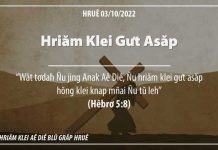 Hriăm Klei Gưt Asăp – 3/10/2022