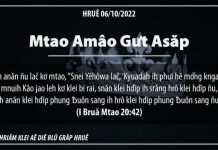 Mtao Amâo Gưt Asăp – 6/10/2022