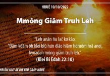 Mmông Giăm Truh Leh – 10/10/2022