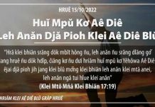 Huĭ Mpŭ Kơ Aê Diê leh anăn Djă Pioh Klei Aê Diê Blŭ – 15/10/2022