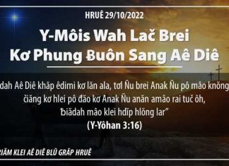 Y‑Môis Wah Lač Brei Kơ Phung Ƀuôn Sang Aê Diê – 29/10/2022