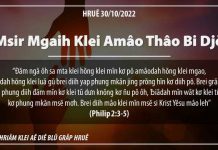 Msir Mgaih Klei Amâo Thâo Bi Djŏ – 30/10/2022