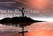 Thái Độ Khi Đối Diện Với Chỉ Trích – 18/10/2022