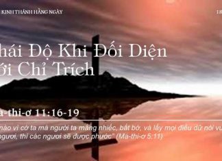 Thái Độ Khi Đối Diện Với Chỉ Trích – 18/10/2022