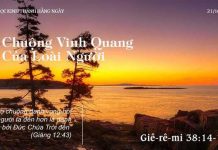 Chuộng Vinh Quang Của Loài Người – 21/10/2022