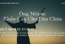 Ông Môi-se Khẩn Cầu Cho Dân Chúa – 29/10/2022