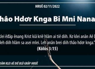 Thâo Hdơr Knga bi Mni Nanao – 2/11/2022