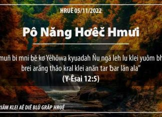 Pô Năng Hơêč Hmưi – 5/11/2022