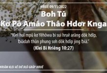 Boh Tŭ Kơ Pô Amâo Thâo Hdơr Knga – 9/11/2022