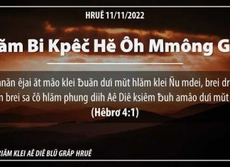 Đăm Bi Kpêč Hĕ Ôh Mmông Găl – 11/11/2022