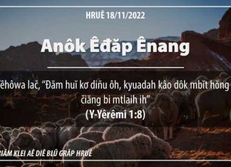 Anôk Êđăp Ênang – 18/11/2022