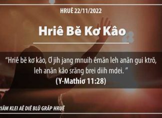 Hriê Bĕ Kơ Kâo – 22/11/2022