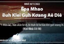 Êpa Mhao Ƀuh Klei Guh Kơang Aê Diê – 30/11/2022