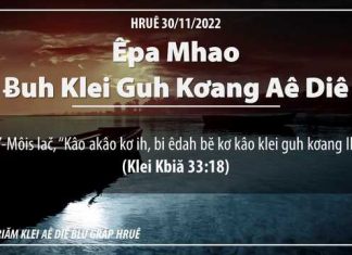 Êpa Mhao Ƀuh Klei Guh Kơang Aê Diê – 30/11/2022