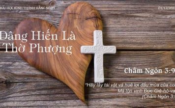Dâng Hiến Là Thờ Phượng – 1/12/2022