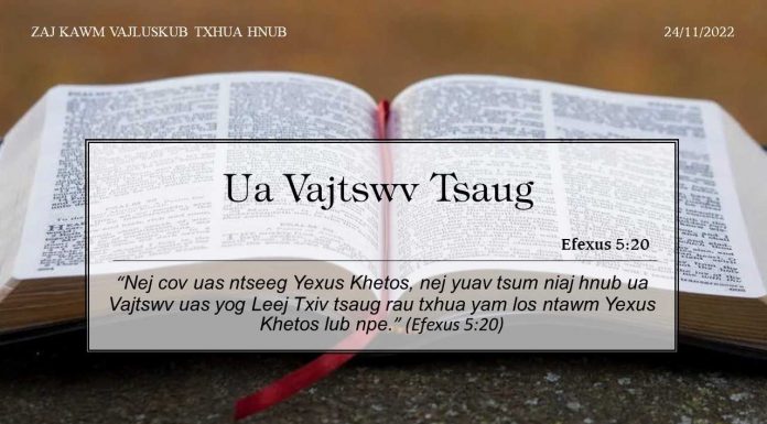 Ua Vajtswv Tsaug – 24/11/2022