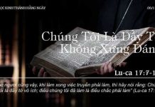 Chúng Tôi Là Đầy Tớ Không Xứng Đáng – 6/11/2022