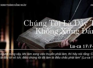 Chúng Tôi Là Đầy Tớ Không Xứng Đáng – 6/11/2022