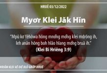 Myơr Klei Jăk Hĭn – 3/12/2022