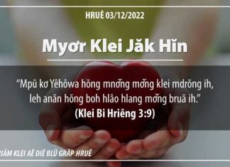 Myơr Klei Jăk Hĭn – 3/12/2022