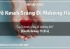 Pô Kmah Srăng Đĭ Mdrŏng Hĭn – 6/12/2022
