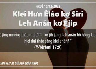 Klei Hưn Êlâo kơ Siri leh anăn kơ Êjip – 10/12/2022