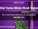 Klei Yuôm Bhăn Hruê Sabat – 16/12/2022