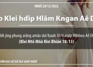 Jao Klei hdĭp Hlăm Kngan Aê Diê – 20/12/2022