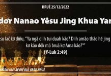 Hdơr Nanao Yêsu Jing Khua Yang – 25/12/2022