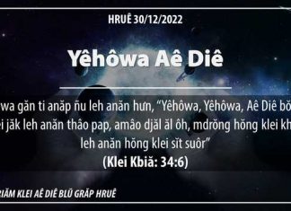 Yêhôwa Aê Diê – 30/12/2022