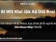 Bi Wĭt Klei Jăk Aê Diê Brei – 31/12/2022