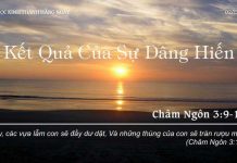 Kết Quả Của Sự Dâng Hiến – 2/12/2022