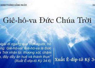Giê-hô-va Đức Chúa Trời – 30/12/2022