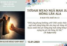 Tơdah Mtao Ngă Mah Jiăng Hŏng Lăn Ala – 12/1/2023