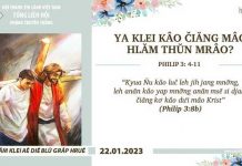 Ya Klei Kâo Čiăng Mâo Hlăm Thŭn Mrâo? – 22/1/2023