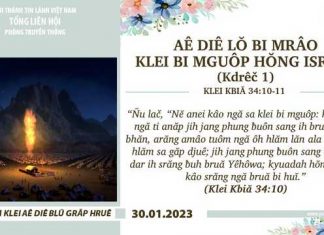 Aê Diê Lŏ Bi Mrâo Klei Bi Mguôp Hŏng Israel (Kdrêč 1) – 30/1/2023