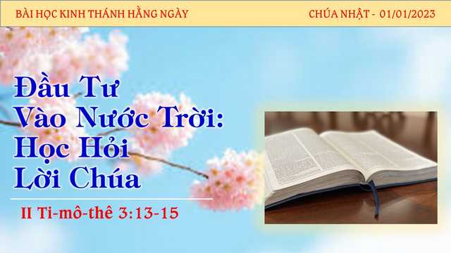 Đầu Tư Vào Nước Trời: Học Hỏi Lời Chúa – 1/1/2023