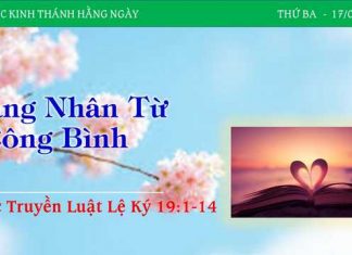 Đấng Nhân Từ – Công Bình – 17/1/2023