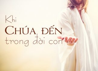 Thơ: Khi Chúa Đến Trong Đời Con