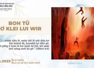 Boh Tŭ Kơ Klei Lui Wir – 9/2/2023